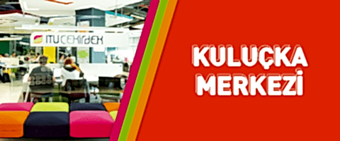 Kuluçka Merkezi | İTÜ Çekirdek 2 Kuluçka