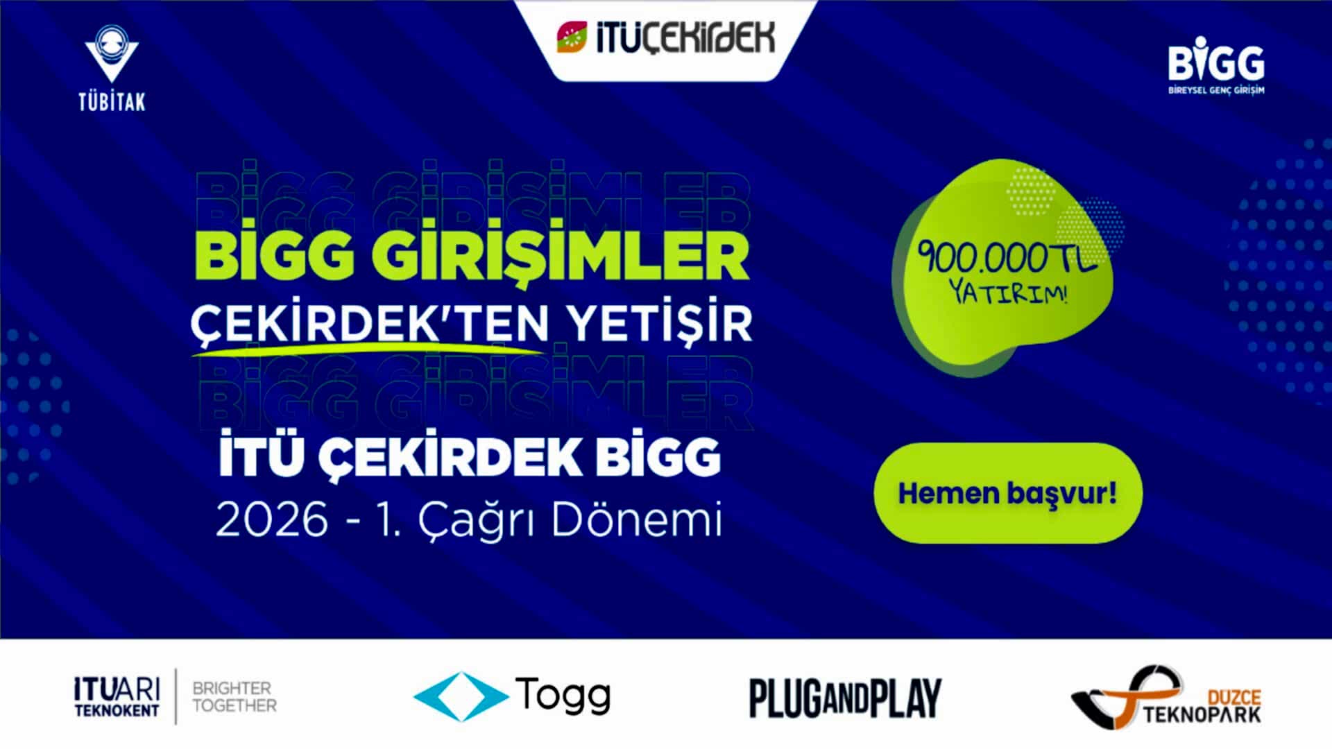 İş Fikrinizi Hayata Geçirin: 2026 İTÜ Çekirdek BİGG Yatırım Başvuruları Başladı 1 İş Fikrinizi Hayata Geçirin: 2026 İTÜ Çekirdek BİGG Yatırım Başvuruları Başladı 1